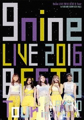 9nine LIVE 2016 BEST 9 Tour in ץ饶ۡ