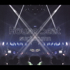 House beat