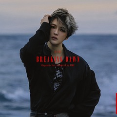 BREAKING DAWN (Japanese Ver.) Produced by HYDE