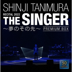 SHINJI TANIMURA RECITAL 2022 THE SINGER ̴Τ [2SHM-CD+Blu-ray+DVD] []