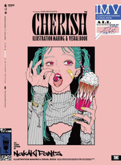 ILLUSTRATION MAKING &amp; VISUAL BOOK NAKAKI PANTZ ʽ CHERISH