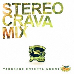 STEREO CRAVA MIX