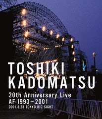 Toshiki Kadomatsu 20th Anniversary Live Af-19932001 -2001.8.23 ӥåŸ-