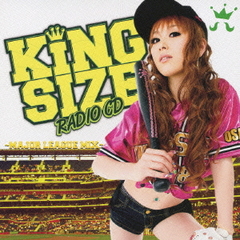 KING SIZE RADIO CD Major League MIX