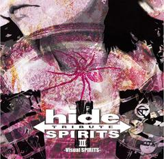 hide TRIBUTE III -Visual SPIRITS-