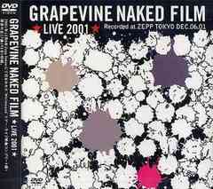 GRAPEVINE NAKED FILM -LIVE 2001-