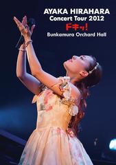 ʿ Concert Tour 2012ɥ! at Bunkamura Orchard Hall