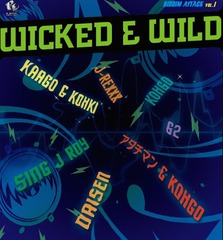 RIDDIM ATTACK VOL.1 &#34;WICKED &amp; WILD&#34;