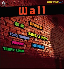 RIDDIM ATTACK VOL.2 &#34;WALL&#34;