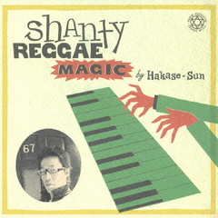 SHANTY REGGAE MAGIC