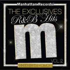 Manhattan Records The Excluslves R&amp;B Hits Vol.2 mixed by DJ Komori