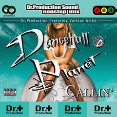 DANCEHALL PLANET -CALLIN&#39;-