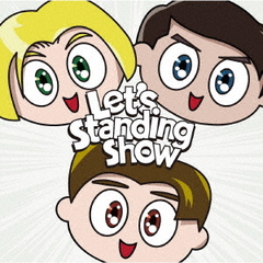 Let&#39;s Standing Show