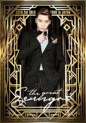 SEUNGRI 2018 1st SOLO TOUR [THE GREAT SEUNGRI] in JAPAN [̾]