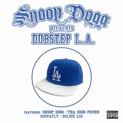 SNOOP DOGG PRESENTS DUBSTEP L.A.