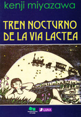 Ŵƻ Tren nocturno de la Via Lactea ڥ