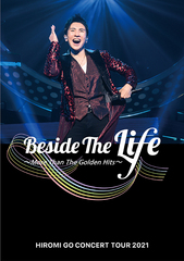 HIROMI GO CONCERT TOUR 2021 &#34;Beside The Life&#34; More Than The Golden Hits [Blu-ray+CD]