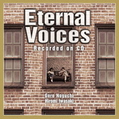 Eternal Voices Recorded on CD [CD+2DVD]