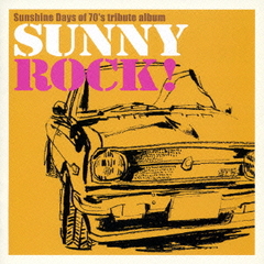 Sunshine Days of 70&#39;s tribute album&#34;ˡå!&#34;