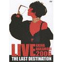 LIVE TOUR 2006 The Last Destination