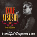 Beautiful Gorgeous Love / First Liners [CD+2DVD]