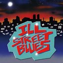 ILL STREET BLUES STREET ANTEM