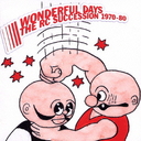 WONDERFUL DAYS 1970-80