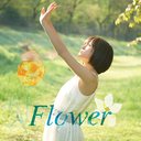 Flower [ACT.3/CD+DVD]