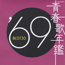 Ľղǯ '69 BEST30