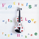 VIOLINISM with Love