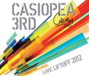 CASIOPEA 3rd/LIVE LIFTOFF 2012 -LIVE CD- [Blu-spec CD2] [2CD+DVD]