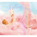 Fallinbow [Blu-rayս/TYPE-A]