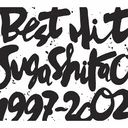 BEST HIT!! SUGA SHIKAO -19972002-