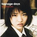 teenage days [ӥȥåո]