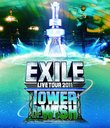 EXILE LIVE TOUR 2011 TOWER OF WISH ꤤ [Blu-ray]