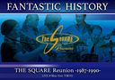 "FANTASTIC HISTORY" / THE SQUARE Reunion -1987-1990- LIVE Blue Note TOKYO