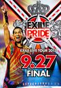 EXILE LIVE TOUR 2013 "EXILE PRIDE" 9.27 FINAL