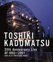 Toshiki Kadomatsu 20th Anniversary Live Af-19932001 -2001.8.23 ӥåŸ-