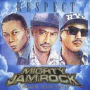 RESPECT/MIGHTY JAM ROCK