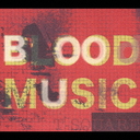 Blood Music [SACD Hybrid]