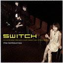 SWITCH/the tambourines