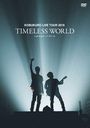 KOBUKURO LIVE TOUR 2016 "TIMELESS WORLD" at ޥѡ꡼ [̾]