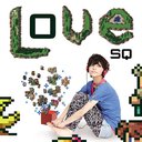 Love SQ/˥Х