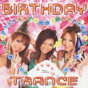 BIRTHDAY TRANCE