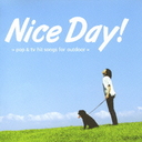 NICE DAY! wonderful hits for going out