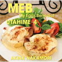 ɱ4 -My Eggs Benedict- []