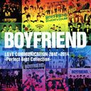 BOYFRIEND LOVE COMMUNICASION 20122014 -Perfect Best collection-/BOYFRIEND