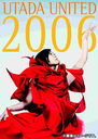 HIKARU UTADA LIVE CHRONICLES UTADA UNITED 2006/¿ĥҥ