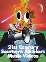 21βڰü (21st Century Southern All Stars Music Videos) []/󥪡륹