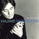 the origin of HAJIME MIZOGUCHI [SACD Hybrid]